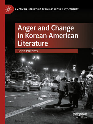 cover image of Anger and Change in Korean American Literature